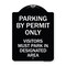 Signmission Parking by Permit Visitors Must Park in Designated Area Heavy-Gauge Alum, 24" x 18", BW-1824-23455 A-DES-BW-1824-23455 - alternate 1